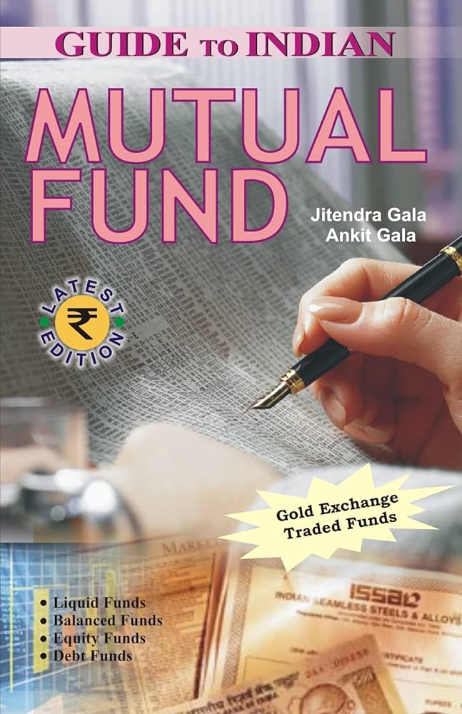 GUIDE TO INDIAN MUTUAL FUND By JITENDRA GALA