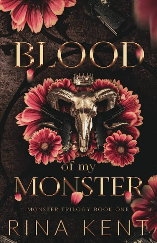 BLOOD OF MY MONSTER By RINA KENT