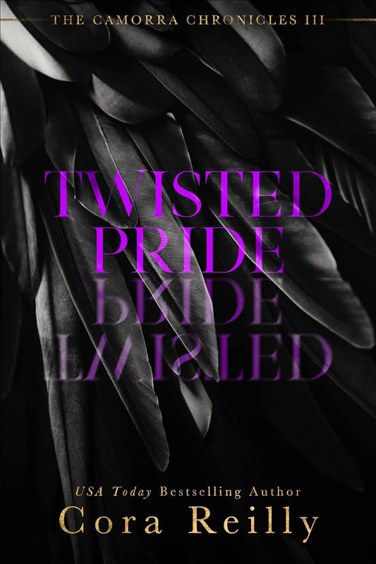 TWISTED PRIDE By CORA REILLY