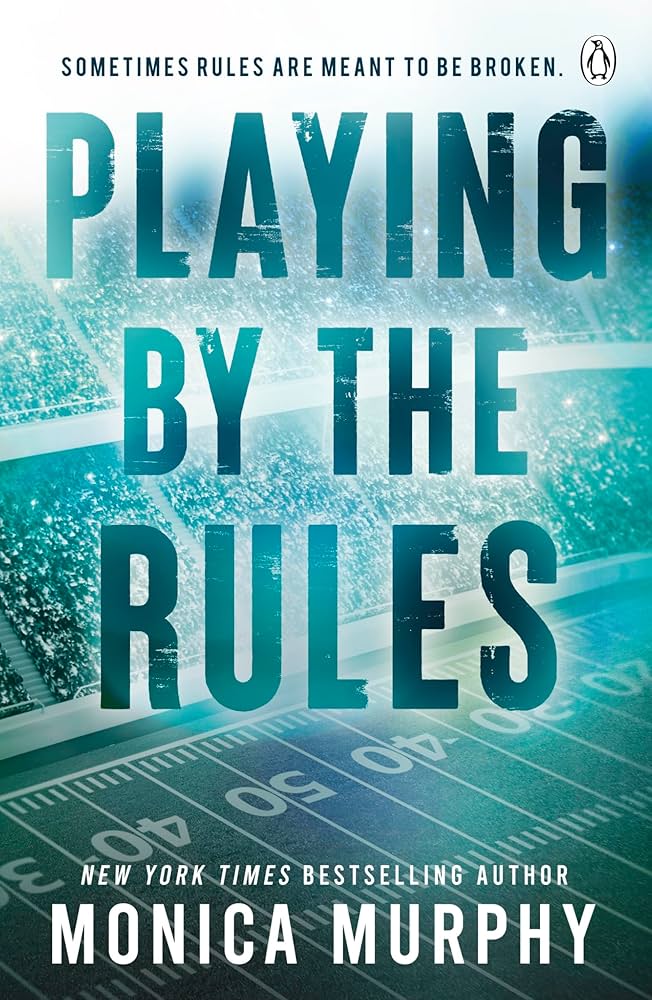 The Players Trilogy: Playing Hard to Get, Playing by The Rules and Playing to Win by Monica Murphy