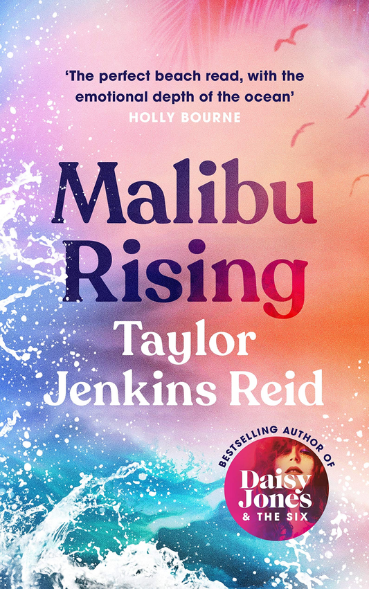 MALIBU RISING by TAYLOR JENKINS REID