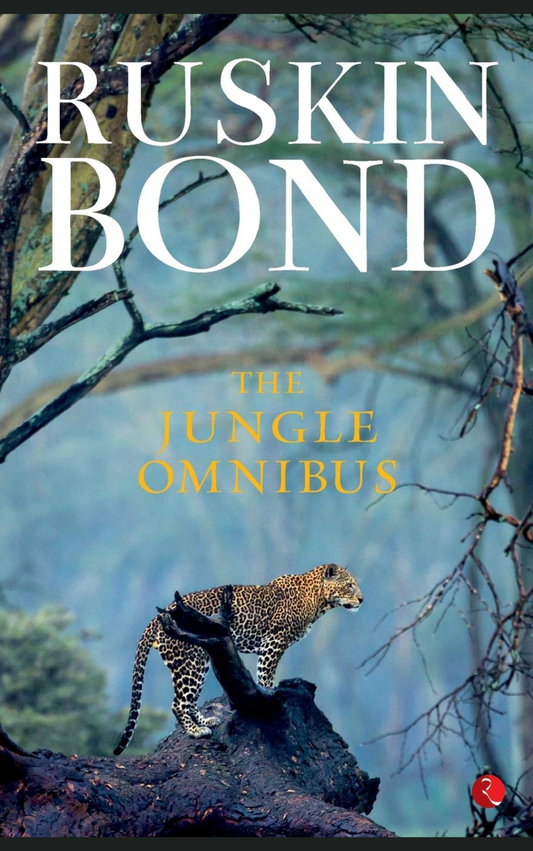 THE JUNGLE OMNIBUS by RUSKIN BOND