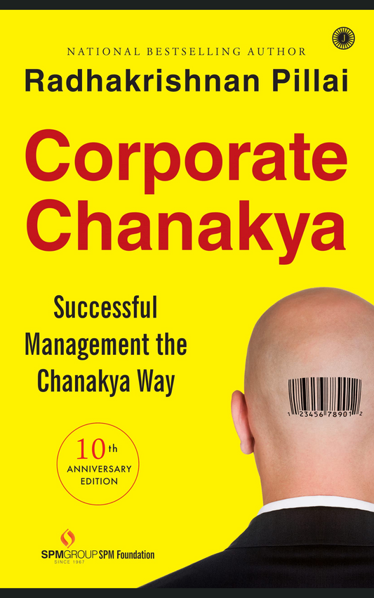 CORPORATE CHANAKYA by RADHAKRISHNAN PILLAI