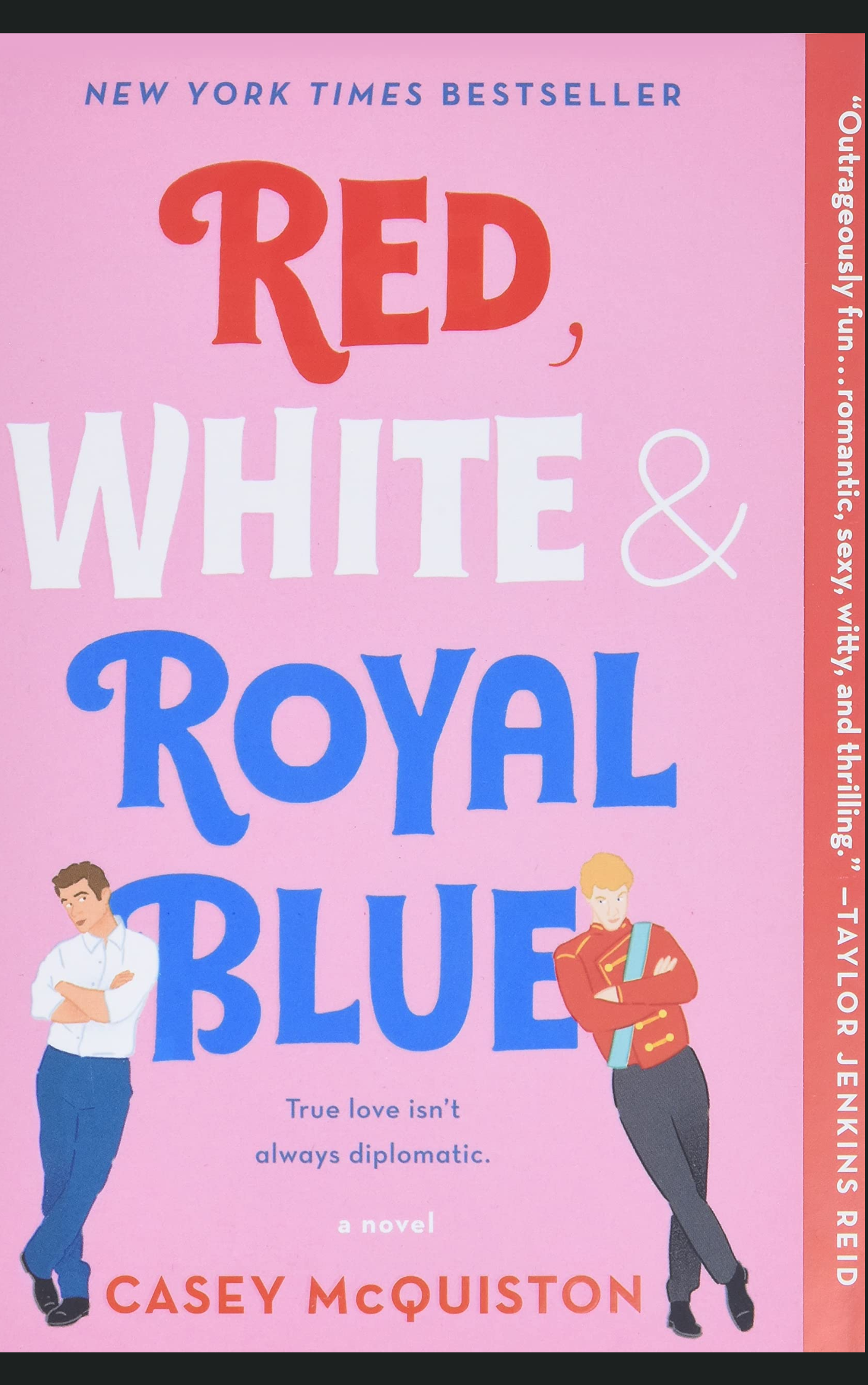 RED, WHITE & ROYAL BLUE by CASEY McQUISTON