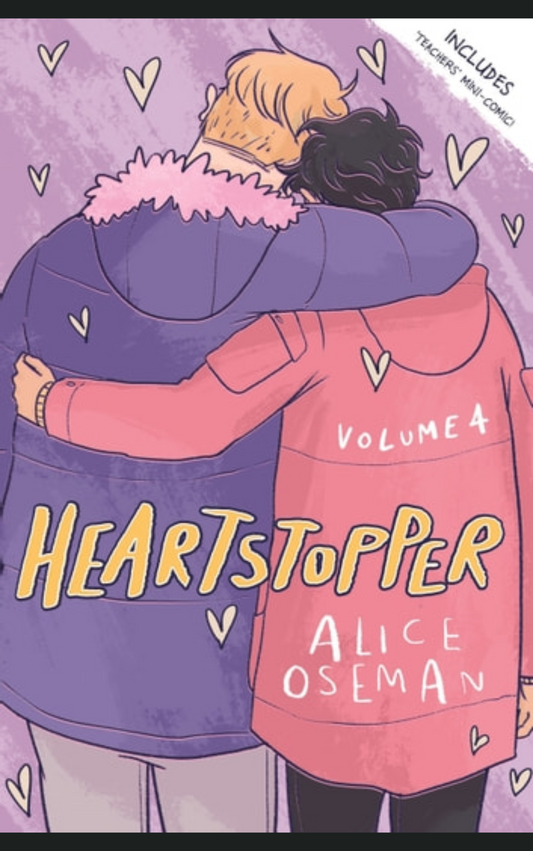 HEARTSTOPPER: VOLUME 4 by ALICE OSEMAN