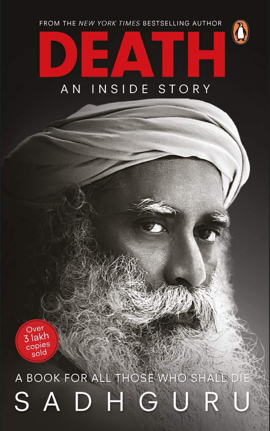 DEATH By Sadhguru