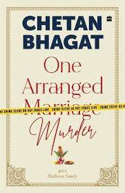 ONE ARRANGED MURDER by CHETAN BHAGAT